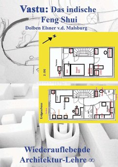 Vastu: Das indische Feng Shui (eBook, ePUB) - Elsner v. d. Malsburg, Dolben