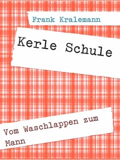 Kerle Schule (eBook, ePUB)