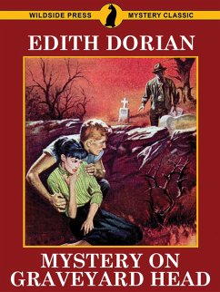 Mystery on Graveyard Head (eBook, ePUB) - Dorian, Edith