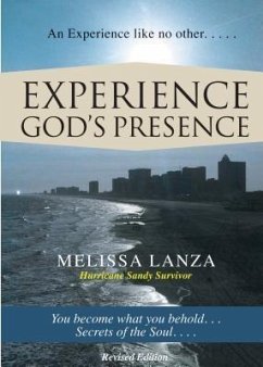 Experience God's Presence (eBook, ePUB) - Lanza, Melissa