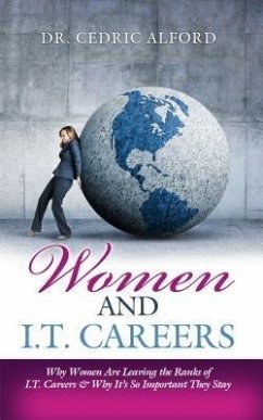 Women and I.T. Careers (eBook, ePUB) - Alford, Cedric