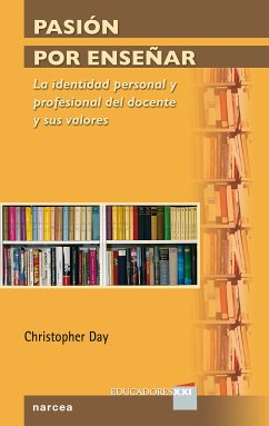 Pasión por enseñar (eBook, ePUB) - Day, Christopher