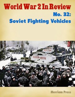 Cover World War 2 In Review No. 32: Soviet Fighting Vehicles (eBook, ePUB)