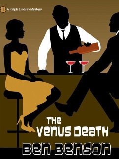 The Venus Death: A Ralph Lindsay Mystery (eBook, ePUB) - Benson, Ben