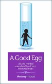 A Good Egg (eBook, ePUB) A Good Egg (eBook, ePUB)