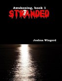 Stranded - Awakening, Book 1 (eBook, ePUB)