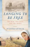 LONGING TO BE FREE (eBook, ePUB)