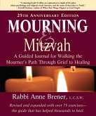 Mourning and Mitzvah (25th Anniversary Edition) (eBook, ePUB)