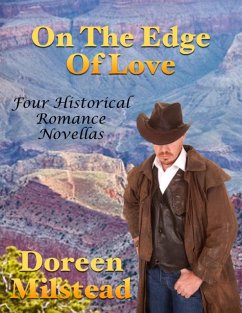 Cover On the Edge of Love: Four Historical Romance Novellas (eBook, ePUB)