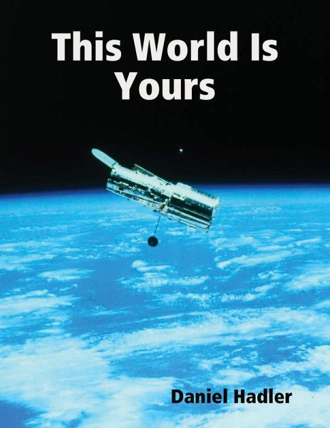 This World Is Yours (eBook, ePUB)