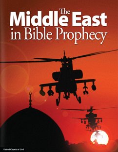 The Middle East in Bible Prophecy (eBook, ePUB) - United Church of God