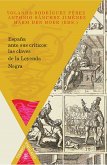 España ante sus críticos: las claves de la Leyenda Negra (eBook, ePUB)