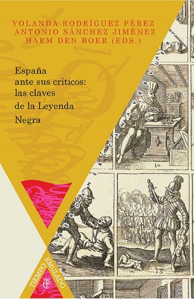 España ante sus críticos: las claves de la Leyenda Negra (eBook, ePUB) España ante sus críticos: las claves de la Leyenda Negra (eBook, ePUB)