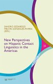 New Perspectives on Hispanic Contact Linguistics in the Americas (eBook, ePUB)