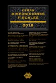 Otras disposiciones fiscales 2018 (eBook, ePUB) Otras disposiciones fiscales 2018 (eBook, ePUB)