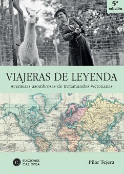 Viajeras de leyenda (eBook, ePUB) - Tejera Osuna, Pilar