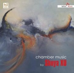 Chamber Music - Xu,Shoya