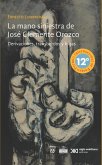 La mano siniestra de José Clemente Orozco (eBook, ePUB)