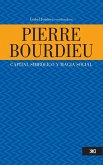 Pierre Bourdieu: capital simbólico y magia social (eBook, ePUB)
