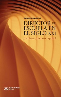 Cover Director de escuela en el siglo XXI (eBook, ePUB)