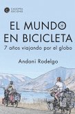 El mundo en bicicleta (eBook, ePUB)