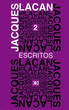 Escritos 2 (eBook, ePUB) - Lacan, Jacques