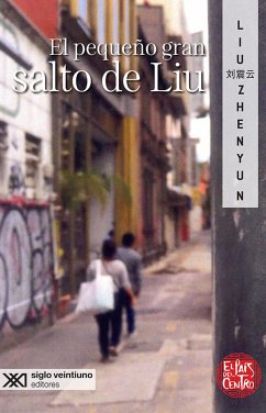 El pequeño gran salto de Liu (eBook, ePUB) - Zhenyun, Liu