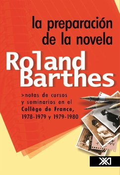 La preparación de la novela (eBook, ePUB) - Barthes, Roland