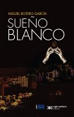 Sueño blanco (eBook, ePUB)