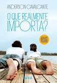 O que realmente importa? (eBook, ePUB) O que realmente importa? (eBook, ePUB)