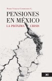 Pensiones en México (eBook, ePUB)