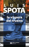 La víspera del trueno (eBook, ePUB)