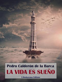 La vida es sueño (eBook, ePUB) - Calderón de la Barca, Pedro