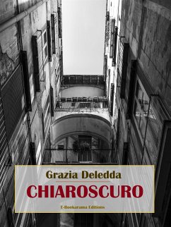 Chiaroscuro (eBook, ePUB) - Deledda, Grazia