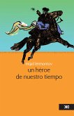 Un héroe de nuestro tiempo (eBook, ePUB)