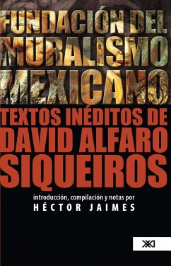 Fundación del muralismo mexicano (eBook, ePUB) - Jaimes, Héctor