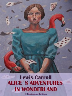 Alice's Adventures in Wonderland (eBook, ePUB) - Carroll, Lewis