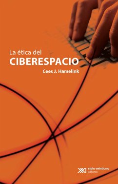 La ética del ciberespacio (eBook, ePUB) - Hamelink, Cees J.