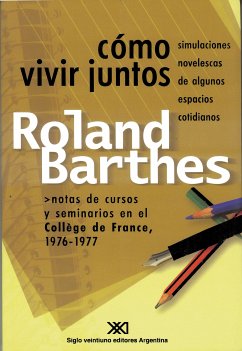 Cómo vivir juntos (eBook, ePUB) - Barthes, Roland