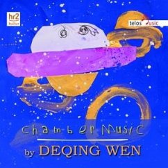 Chamber Music - Wen,Deqing