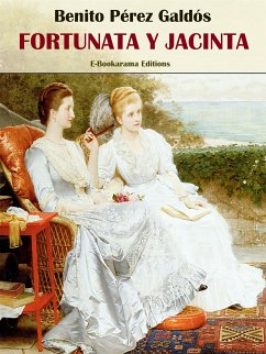 Fortunata y Jacinta (eBook, ePUB) - Pérez Galdós, Benito