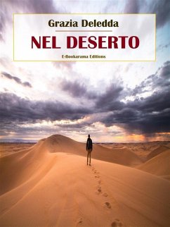 Nel deserto (eBook, ePUB) - Deledda, Grazia