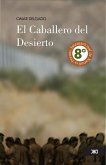 El Caballero del Desierto (eBook, ePUB)