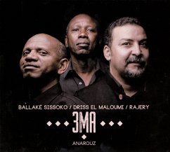 Anarouz - 3ma (Ballake Sissoko   Driss El Maloumi   Rajery)