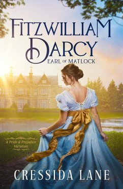 Fitzwilliam Darcy: Earl of Matlock (eBook, ePUB) - Lane, Cressida