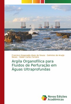 Argila Organofílica para Fluidos de Perfuração em Águas Ultraprofundas