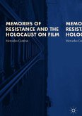 Memories of Resistance and the Holocaust on Film