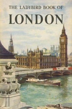 The Ladybird Book of London (eBook, ePUB) - Berry, John