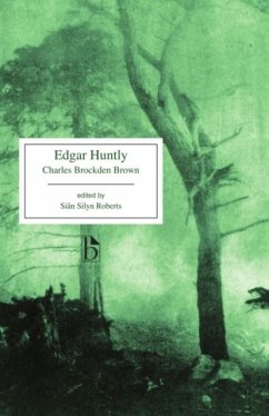 Edgar Huntly - Brown, Charles Brockden