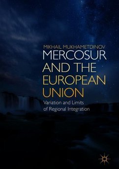 MERCOSUR and the European Union - Mukhametdinov, Mikhail